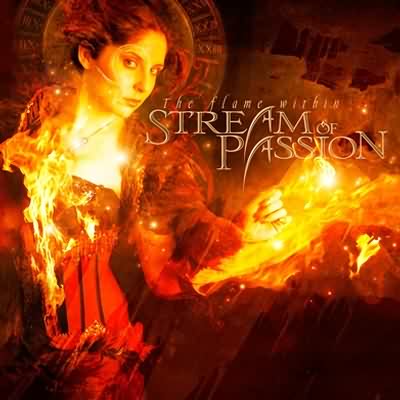 Stream Of Passion: "The Flame Within" – 2009