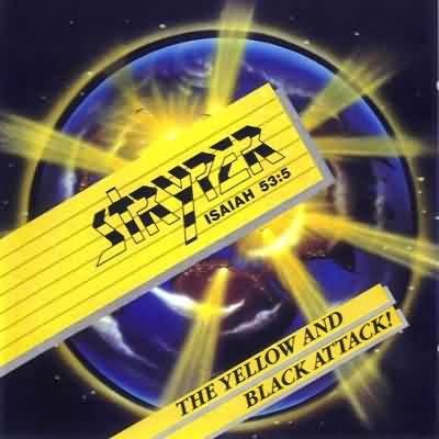 Stryper: "The Yellow And Black Attack" – 1983
