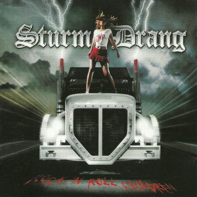 Sturm Und Drang: "Rock'n'Roll Children" – 2008
