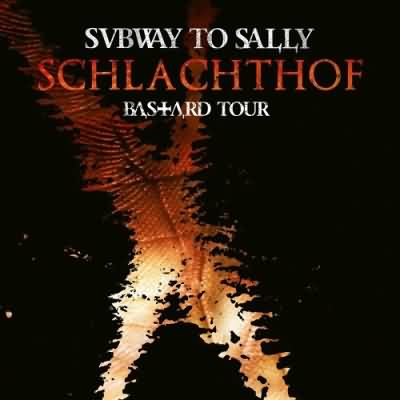 Subway To Sally: "Schlachthof Bastard Tour" – 2008