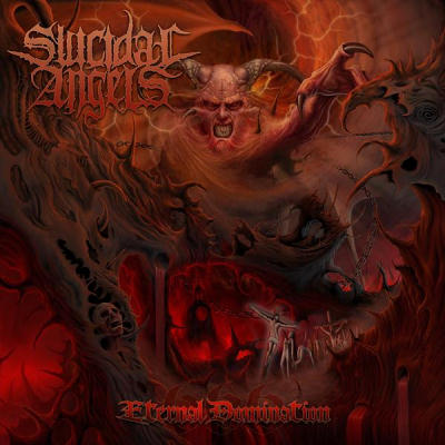 Suicidal Angels - Eternal Domination