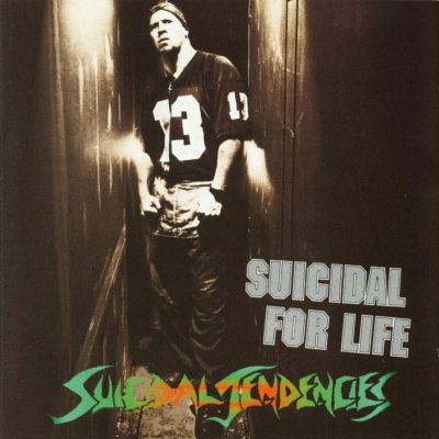 Suicidal Tendencies: "Suicidal For Life" – 1994