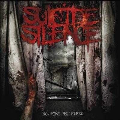 Suicide Silence: "No Time To Bleed" – 2009