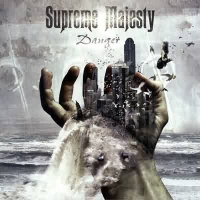 Supreme Majesty: "Danger" – 2003