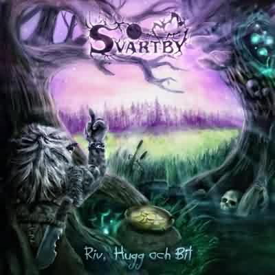 Svartby: "Riv, Hugg Och Bit" – 2009