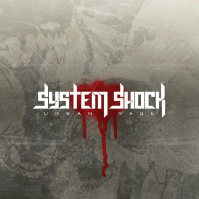 System Shock: "Urban Rage" – 2008