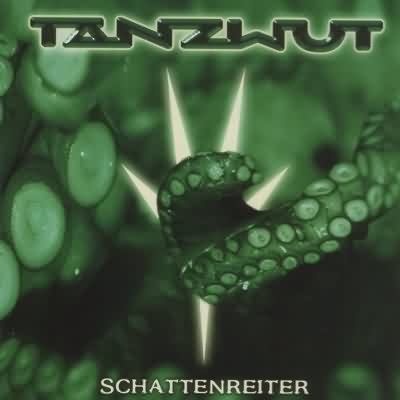 Tanzwut: "Schattenreiter" – 2006