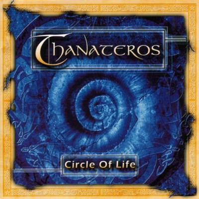 Thanateros: "Circle Of Life" – 2003