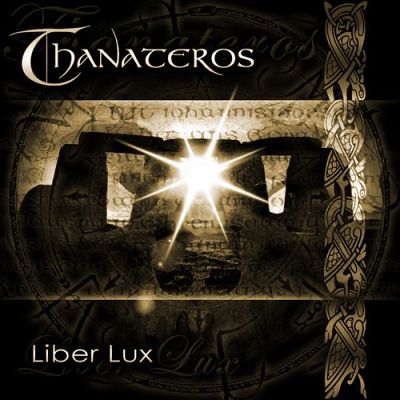 Thanateros: "Liber Lux" – 2009