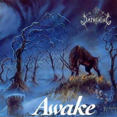 The Darkening: "Awake" – 1996