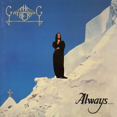 The Gathering: "Always..." – 1992