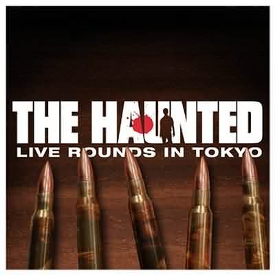 The Haunted: "Live Rounds In Tokyo" – 2001