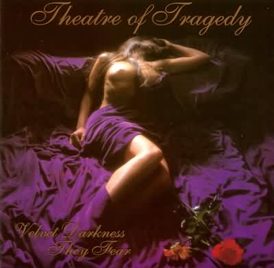 Theatre Of Tragedy: "Velvet Darkness They Fear" – 1996