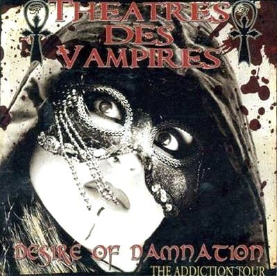 Theatres Des Vampires: "Desire Of Damnation" – 2007