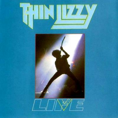 Thin Lizzy: "Live – Life" – 1983