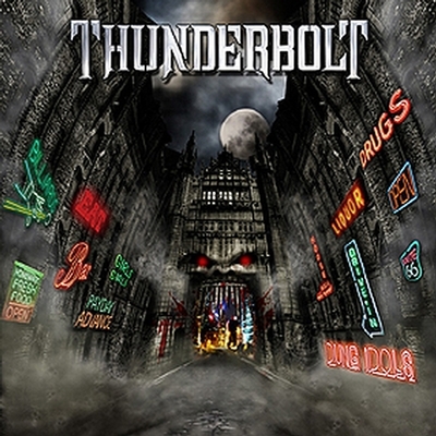 Thunderbolt: "Dung Idols" – 2011