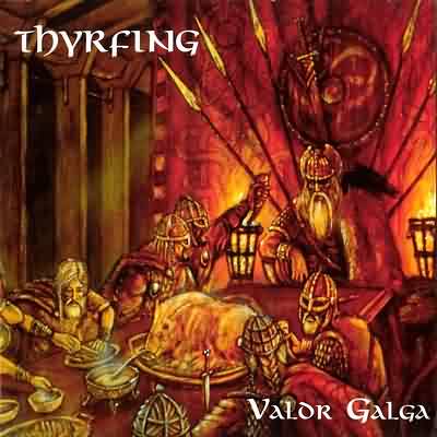 Thyrfing: "Valdr Galda" – 1999