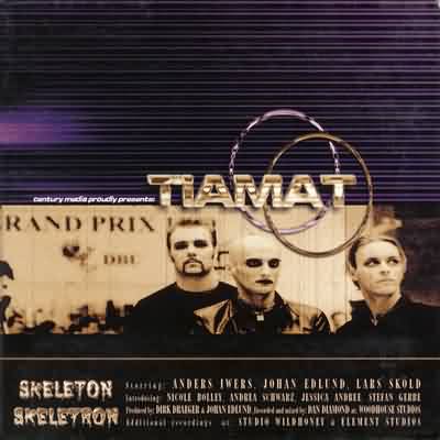 Tiamat: "Skeleton Skeletron" – 1999