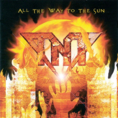 TNT: "All The Way To The Sun" – 2005