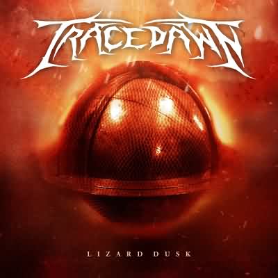 Tracedawn: "Lizard Dusk" – 2012
