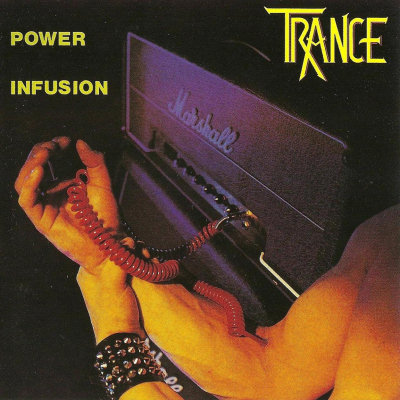 Trance: "Power Infusion" – 1983