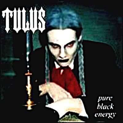 Tulus: "Pure Black Energy" – 1996