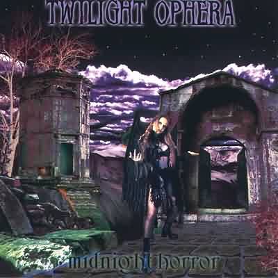 Twilight Ophera: "Midnight Horror" – 1999