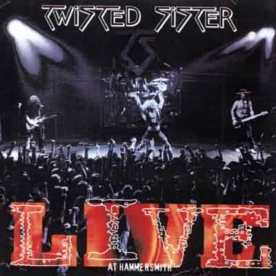 Twisted Sister: "Live At Hammersmith" – 1994