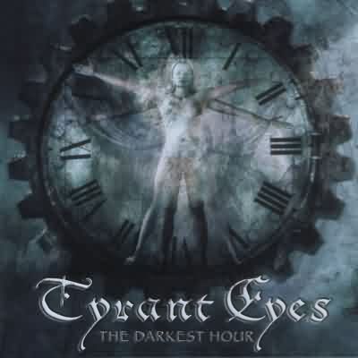 Tyrant Eyes: "The Darkest Hour" – 2002