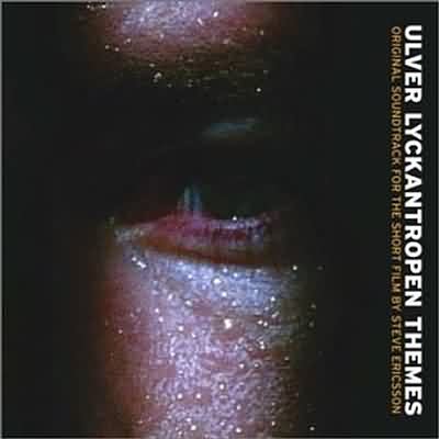 Ulver: "Lyckantropen Themes" – 2002