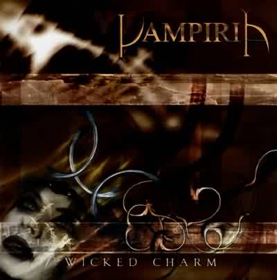 Vampiria: "Wicked Charm" – 2002