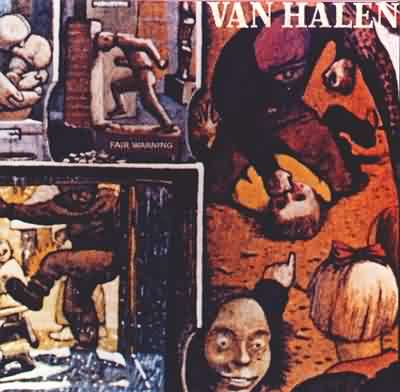 Van Halen: "Fair Warning" – 1981