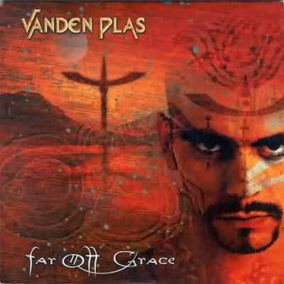 Vanden Plas: "Far Off Grace" – 1999