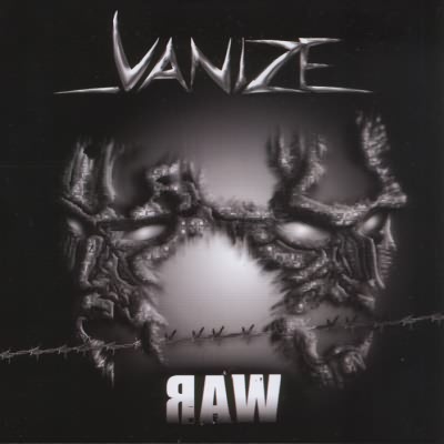 Vanize: "Raw" – 2006