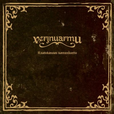 Verjnuarmu: "Ruatokansan Uamunkoetto" – 2008