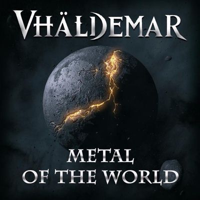 Vhäldemar: "Metal Of The World" – 2011