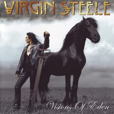 Virgin Steele: "Visions Of Eden" – 2006
