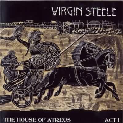 Virgin Steele: "The House Of Atreus Act 1" – 1999