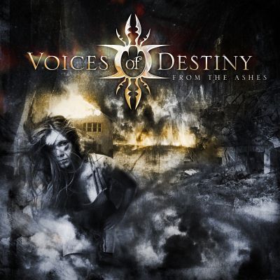 Voices Of Destiny: "From The Ashes" – 2010