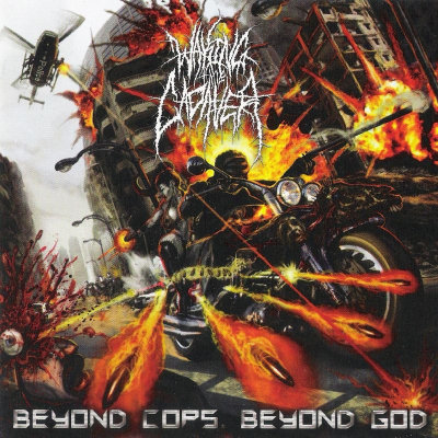 Waking The Cadaver: "Beyond Cops Beyond God" – 2010