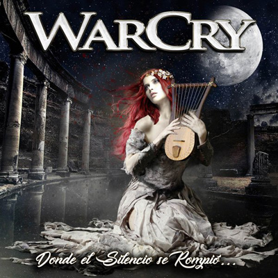 WarCry: "Donde El Silencio Se Rompió..." – 2017