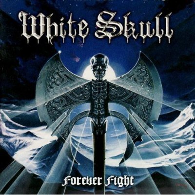 White Skull: "Forever Fight" – 2009