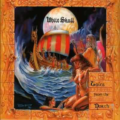 White Skull: "Tales From The North" – 1999