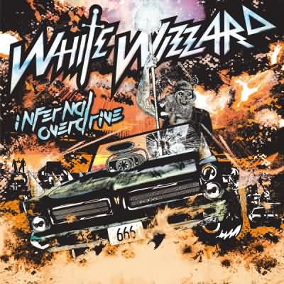White Wizzard: "Infernal Overdrive" – 2018