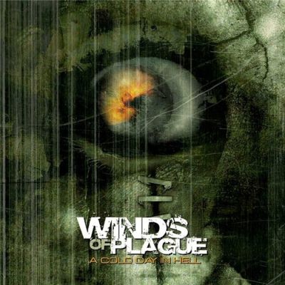 Winds Of Plague: "A Cold Day In Hell" – 2005