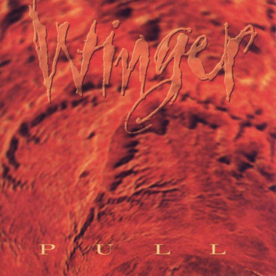 Winger: "Pull" – 1993