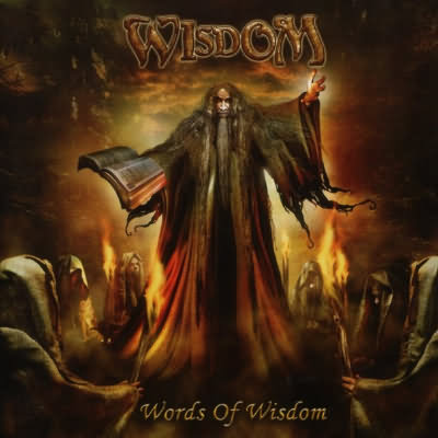 Wisdom: "Words Of Wisdom" – 2006