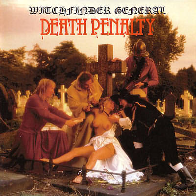 Witchfinder General: "Death Penalty" – 1982