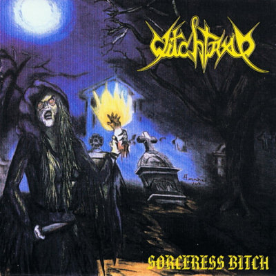 Witchtrap: "Sorceress Bitch" – 2002