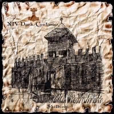 XIV Dark Centuries: "Skithingi" – 2006